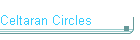 Celtaran Circles
